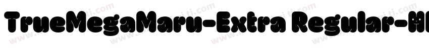 TrueMegaMaru-Extra Regular字体转换